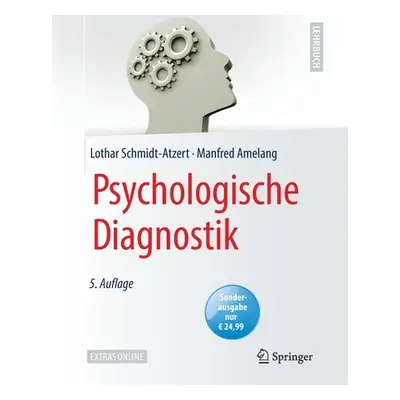 "Psychologische Diagnostik" - "" ("Schmidt-Atzert Lothar")