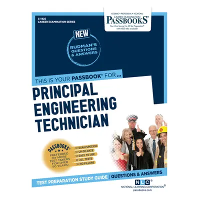 "Principal Engineering Technician (C-1425): Passbooks Study Guide" - "" ("Corporation National L