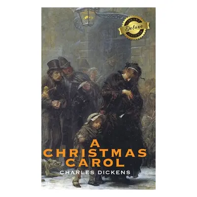 "A Christmas Carol (Deluxe Library Binding) (Illustrated)" - "" ("Dickens Charles")