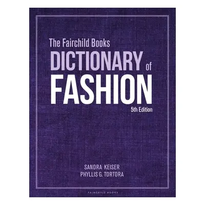 "Fairchild Books Dictionary of Fashion" - "Bundle Book + Studio Access Card" ("Keiser Sandra (Mo