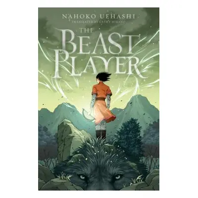 "The Beast Player" - "" ("Uehashi Nahoko")