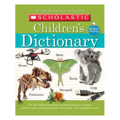 "Scholastic Children's Dictionary" - "" ("Scholastic")