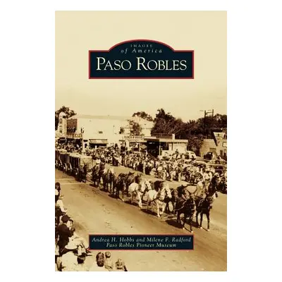 "Paso Robles" - "" ("Hobbs Andrea H.")