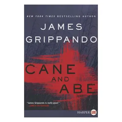 "Cane and Abe LP" - "" ("Grippando James")