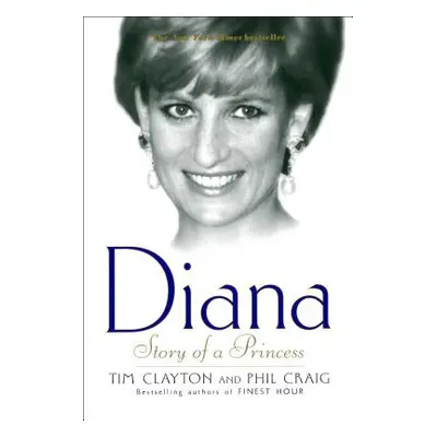 "Diana: Story of a Princess" - "" ("Clayton Tim")