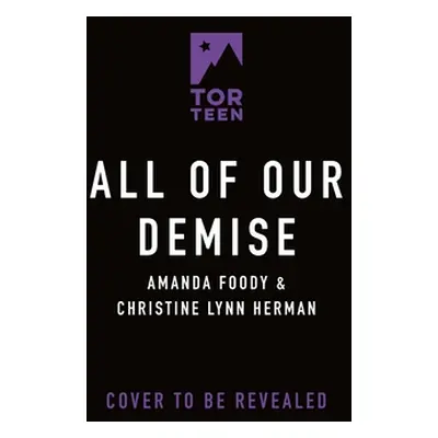 "All of Our Demise" - "" ("Foody Amanda")