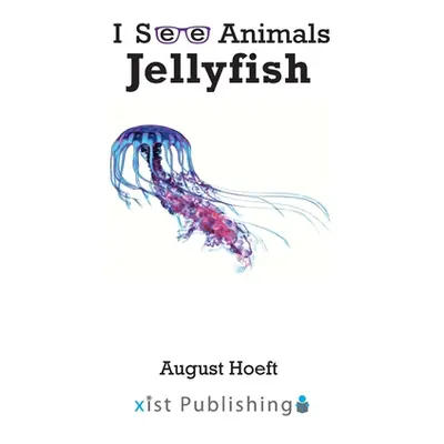 "Jellyfish" - "" ("Hoeft August")