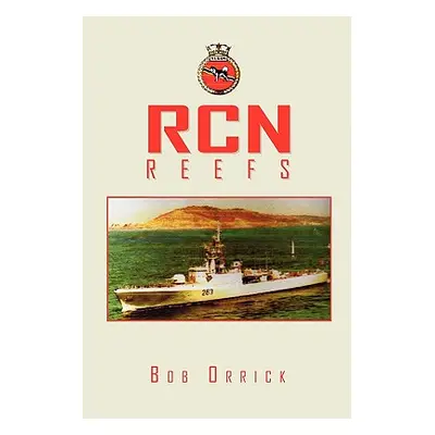 "Rcn Reefs" - "" ("Orrick Bob")