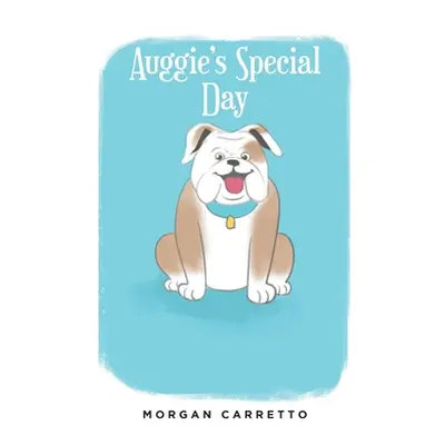 "Auggie's Special Day" - "" ("Carretto Morgan")