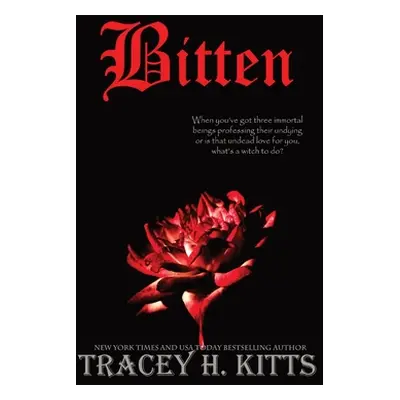 "Bitten" - "" ("Kitts Tracey H.")