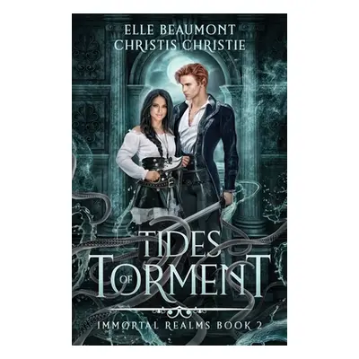 "Tides of Torment" - "" ("Beaumont Elle")