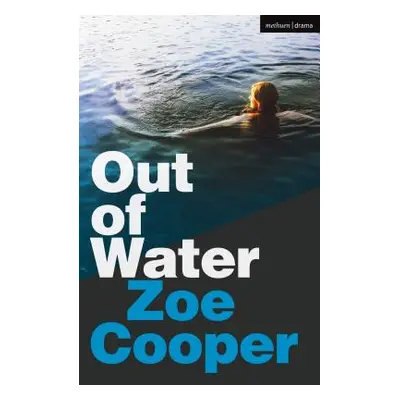 "Out of Water" - "" ("Cooper Zoe")