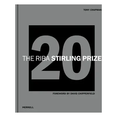 The Riba Stirling Prize 20 (Chipperfield David)