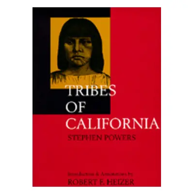 "Tribes of California" - "" ("Powers Stephen")