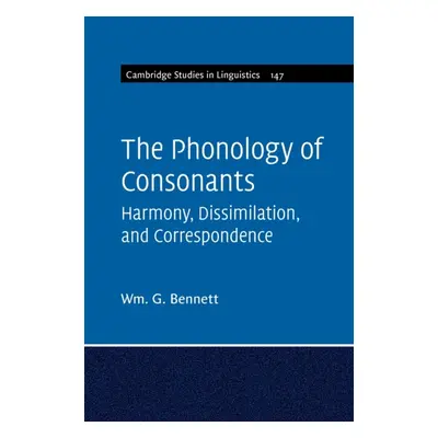 "The Phonology of Consonants" - "" ("Bennett Wm G.")