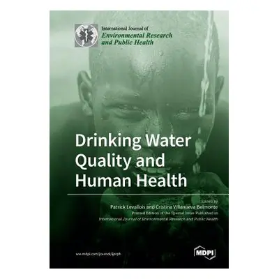 "Drinking Water Quality and Human Health" - "" ("Levallois Patrick")