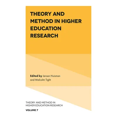 "Theory and Method in Higher Education Research" - "" ("Huisman Jeroen")