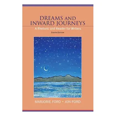 "Dreams and Inward Journeys" - "" ("Ford Marjorie")