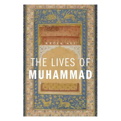 "Lives of Muhammad" - "" ("Ali Kecia")