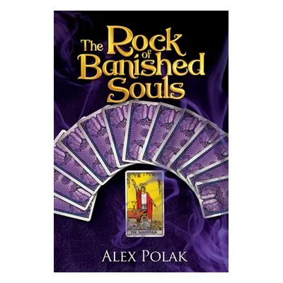 "Rock of Banished Souls" - "" ("Polak Alex")