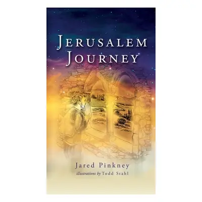 "Jerusalem Journey" - "" ("Pinkney Jared")