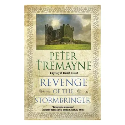 "Revenge of the Stormbringer" - "" ("Tremayne Peter")