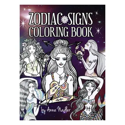 "Astrology Coloring Book: Dive deep into this zodiac signs adult coloring book. Includes two ill