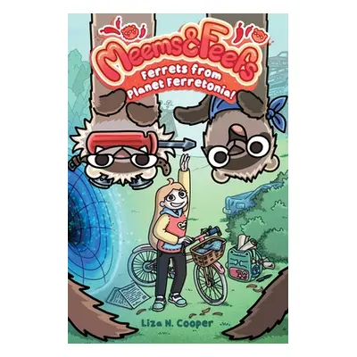 "Ferrets from Planet Ferretonia!: Volume 1" - "" ("Cooper Liza N.")