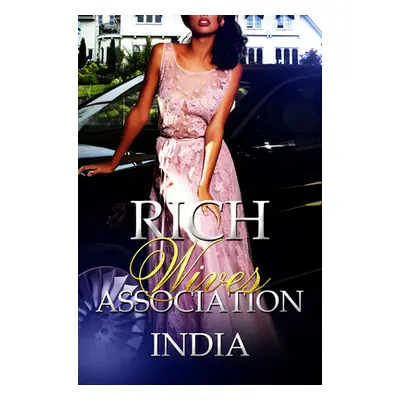 "Rich Wives Association" - "" ("India")