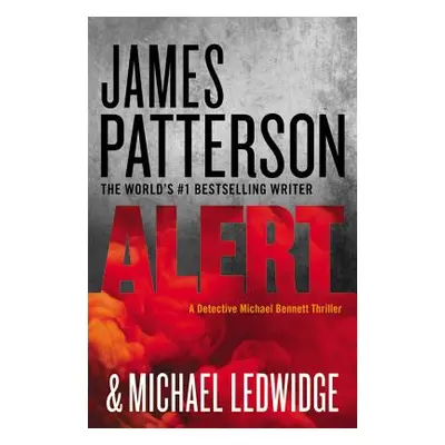 "Alert" - "" ("Patterson James")