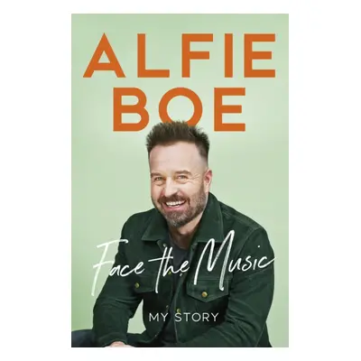 Face the Music - My Story (Boe Alfie)