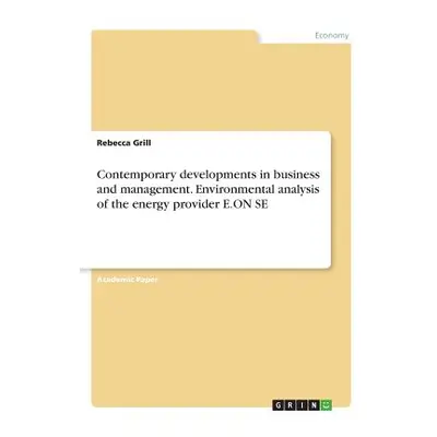 "Contemporary developments in business and management. Environmental analysis of the energy prov