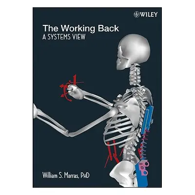 "The Working Back: A Systems View" - "" ("Marras William S.")