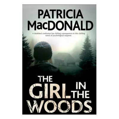 "Girl in the Woods" - "" ("MacDonald Patricia")