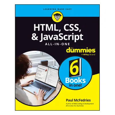 "Html, Css, & JavaScript All-In-One for Dummies" - "" ("McFedries Paul")