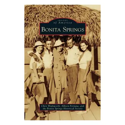 "Bonita Springs" - "" ("Wadsworth Chris")