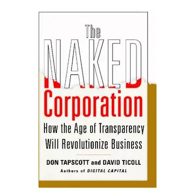 "Naked Corporation" - "" ("Tapscott")