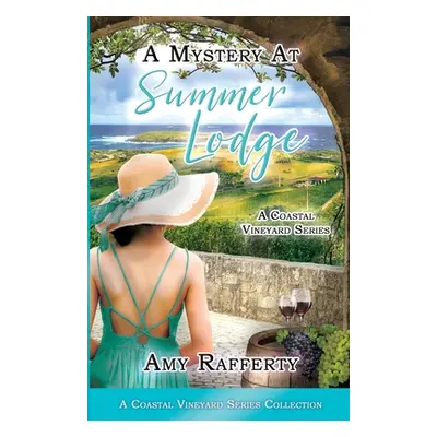 "A Mystery At Summer Lodge: Complete Series Collection" - "" ("Rafferty Amy")