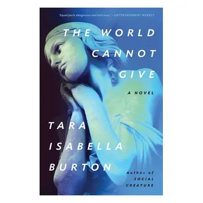 "The World Cannot Give" - "" ("Burton Tara Isabella")