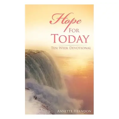 "Hope For Today" - "" ("Herndon Annette")