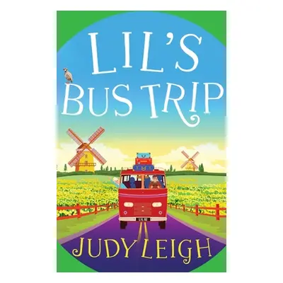 "Lil's Bus Trip" - "" ("Leigh Judy")