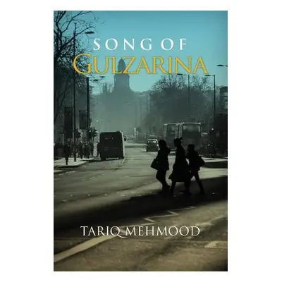 "Song of Gulzarina" - "" ("Mehmood Tariq")