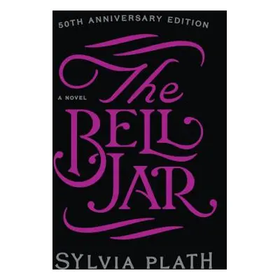 "The Bell Jar" - "" ("Plath Sylvia")