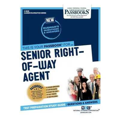 "Senior Right-of-Way Agent" - "" ("National Learning Corporation")