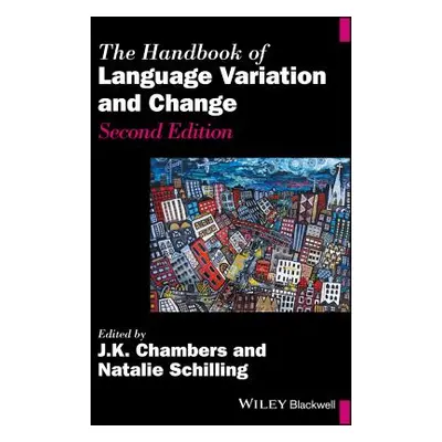 "The Handbook of Language Variation and Change" - "" ("Chambers J. K.")