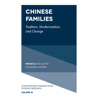 "Chinese Families: Tradition, Modernization, and Change" - "" ("Kan Man-Yee")