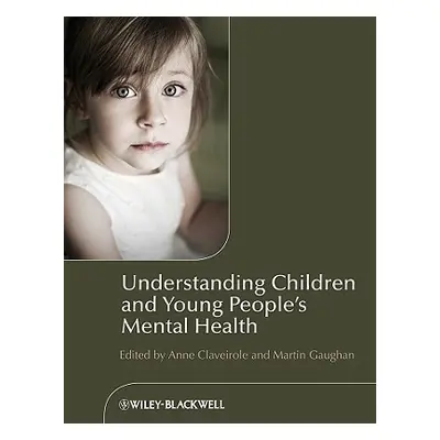 "Understanding Children and You" - "" ("Claveirole Anne")