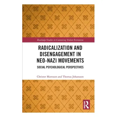 "Radicalization and Disengagement in Neo-Nazi Movements: Social Psychology Perspective" - "" ("M