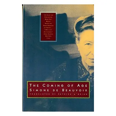 "The Coming of Age" - "" ("De Beauvoir Simone")