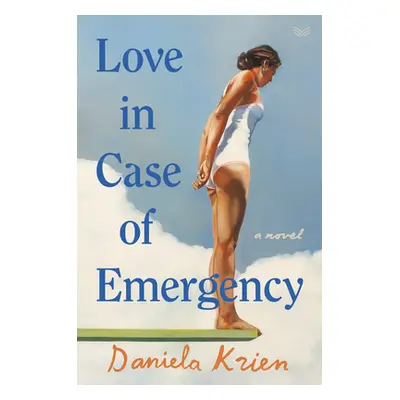 "Love in Case of Emergency" - "" ("Krien Daniela")